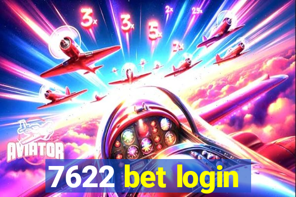 7622 bet login